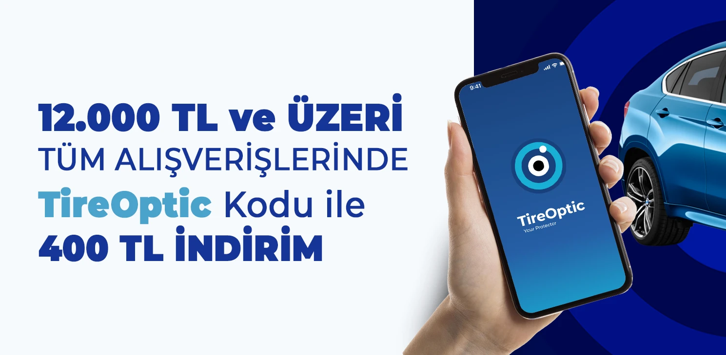 TireOptic Kodu ile 400 TL İndirim